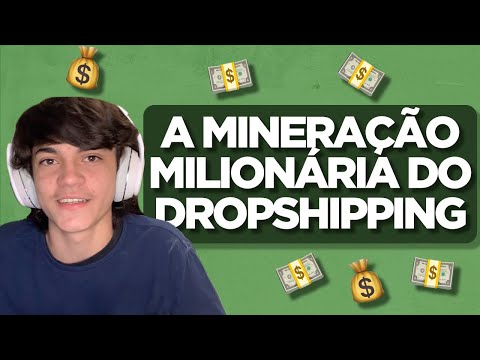 MINERANDO PRODUTOS DA MELHOR FORMA NO DROPSHIPPING