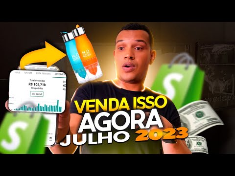 Top 10 Produtos Vencedores para Vender em Julho 2023 (dropshipping Shopify)