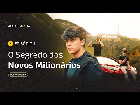 [REPLAY] EP01 – O Segredo dos Novos Milionários [DOCUMENTÁRIO]