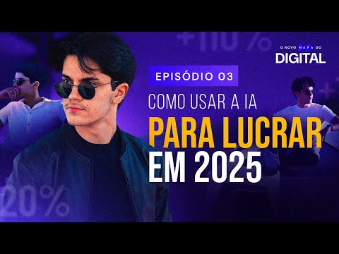 [Aula 03] Como usar a IA para LUCRAR em 2025 [LIVE]