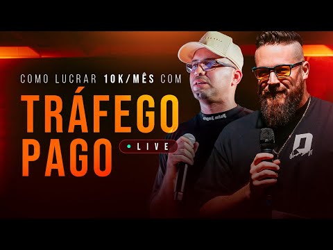 Como lucrar 10k/mês com tráfego pago | Live #06