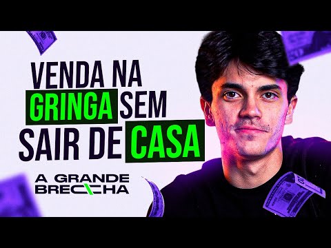 EP 01 – Como Vender na Gringa sem Sair de Casa [A GRANDE BRECHA]