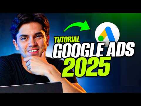 GOOGLE ADS para iniciantes (Como Fazer Tráfego Pago 2025)